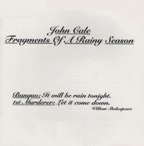 John Cale – Fragments Of A Rainy Season