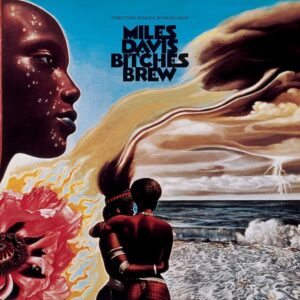 Btches Brew / Miles Davis